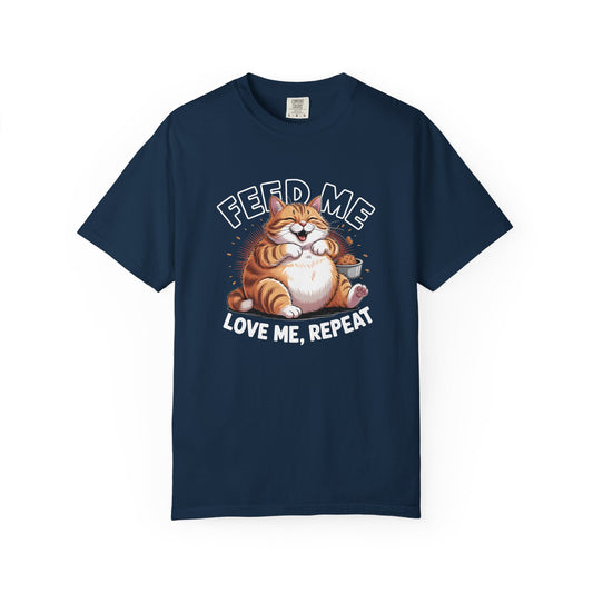 Feed Me Love Me Repeat Shirt, Funny Pet Graphic Tee, Cat Lover Gift