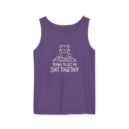 Trying To Get My Shit Together chaotic life tank top | funny statement