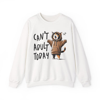 Cat Lover Sweatshirt, Funny Adulting Can't Adult Today, Fur Parents Gift, Crewneck Jumper, Cat Humor, Unisex Pullover