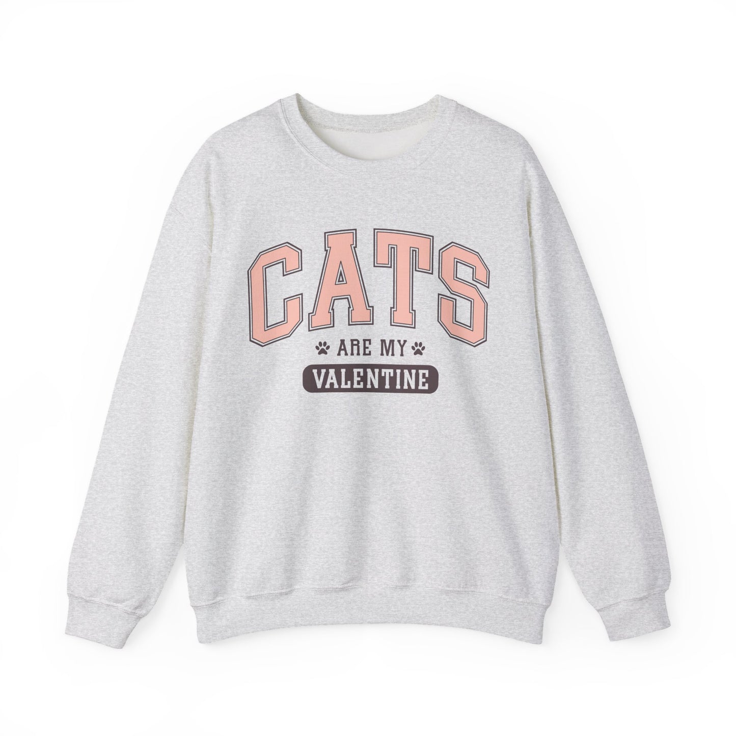 Cats Are My Valentine, Funny, Trendy Valentines, Hearts Day, Retro, Fur Parent, Introverts Gift, Oversized, Lounge Wear, Homebody Sweatshirt