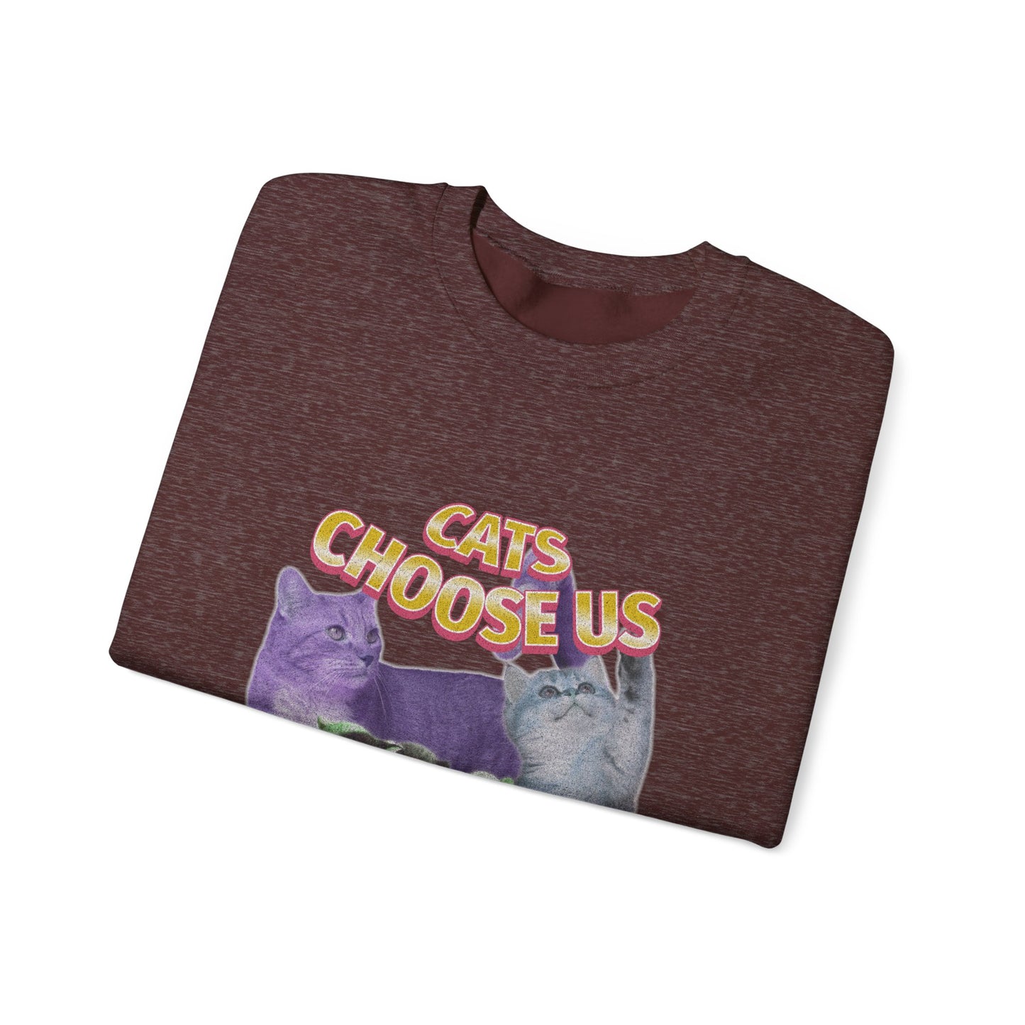 Cats Choose Us, Feline Lovers, Cute Sweatshirt for Fur Parents, Vintage Pullover, Retro College Shirt, Cozy Trendy, Pet Owner Mom Dad Gift