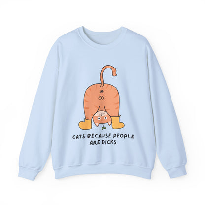 Cats Because People Are Dicks, Cat Mom, Cat Dad, Trendy Sweater, Cat Lovers, Quirky Gift, Fur Parents, Funny Fat Cat, College Sweatshirt