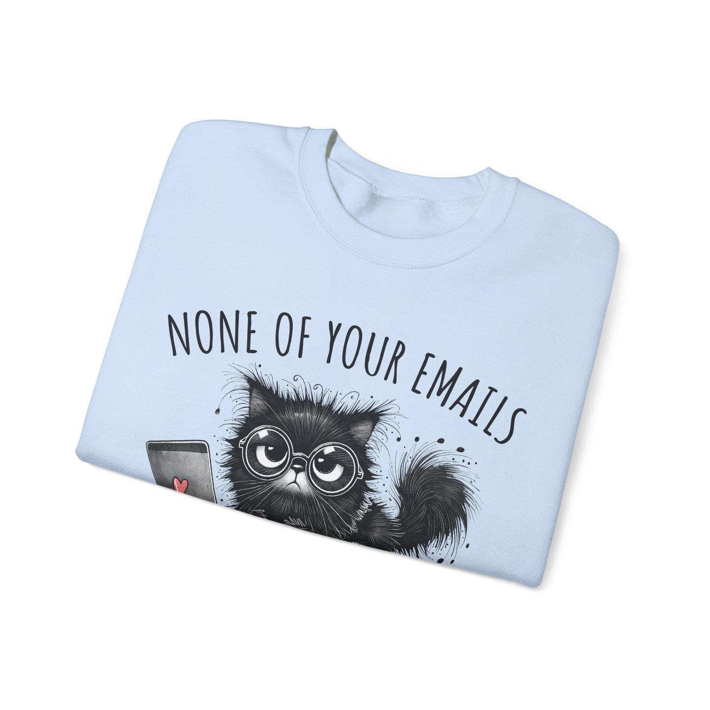 Funny Cat Unisex Sweatshirt, Corporate Humor Gift for Colleague or Boss, Crewneck Jumper, Office Cat Lover Present, Cat Lady Work Apparel