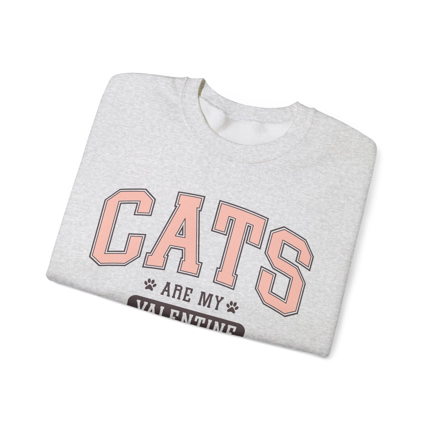 Cats Are My Valentine, Funny, Trendy Valentines, Hearts Day, Retro, Fur Parent, Introverts Gift, Oversized, Lounge Wear, Homebody Sweatshirt