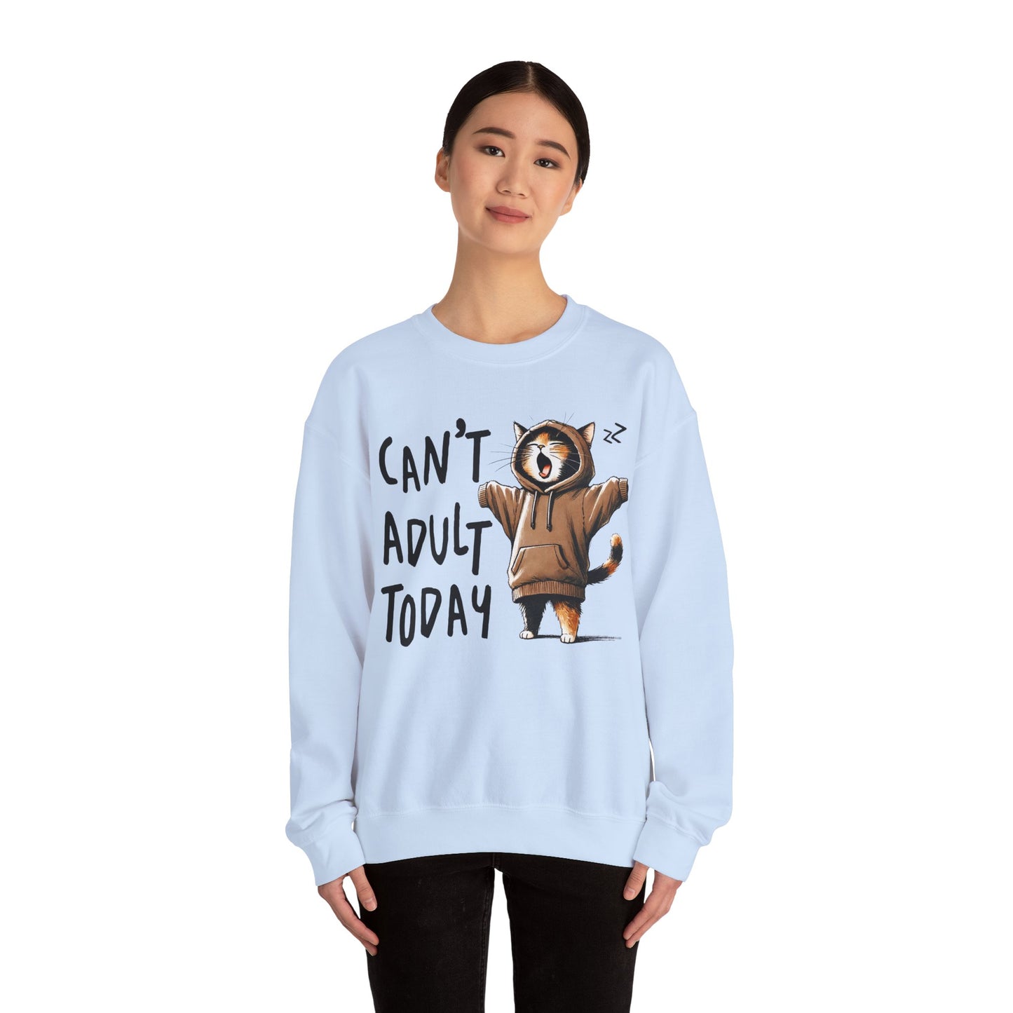 Cat Lover Sweatshirt, Funny Adulting Can't Adult Today, Fur Parents Gift, Crewneck Jumper, Cat Humor, Unisex Pullover