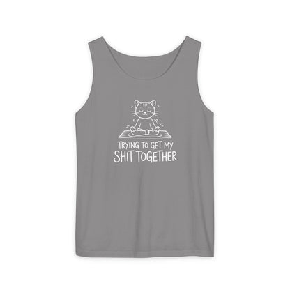 Trying To Get My Shit Together chaotic life tank top | funny statement