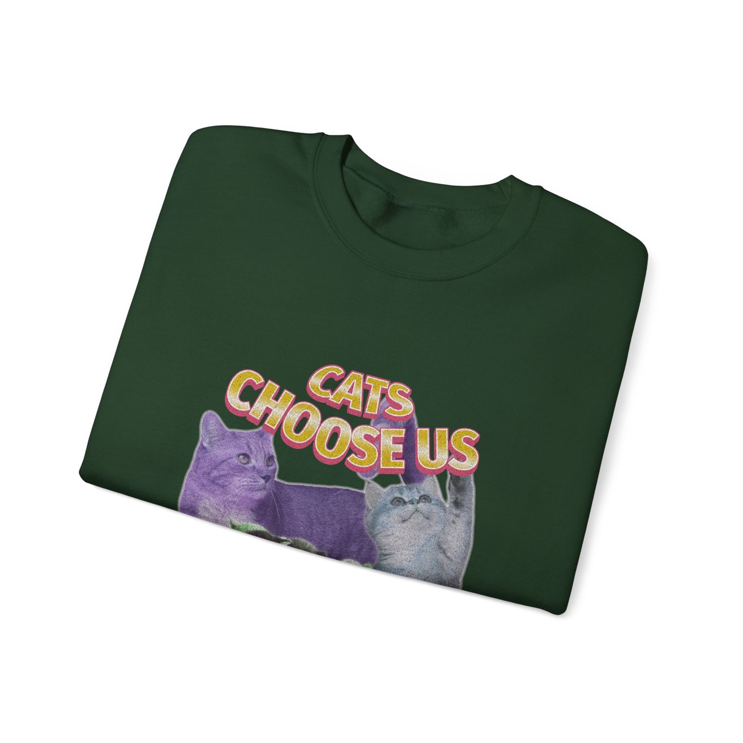 Cats Choose Us, Feline Lovers, Cute Sweatshirt for Fur Parents, Vintage Pullover, Retro College Shirt, Cozy Trendy, Pet Owner Mom Dad Gift