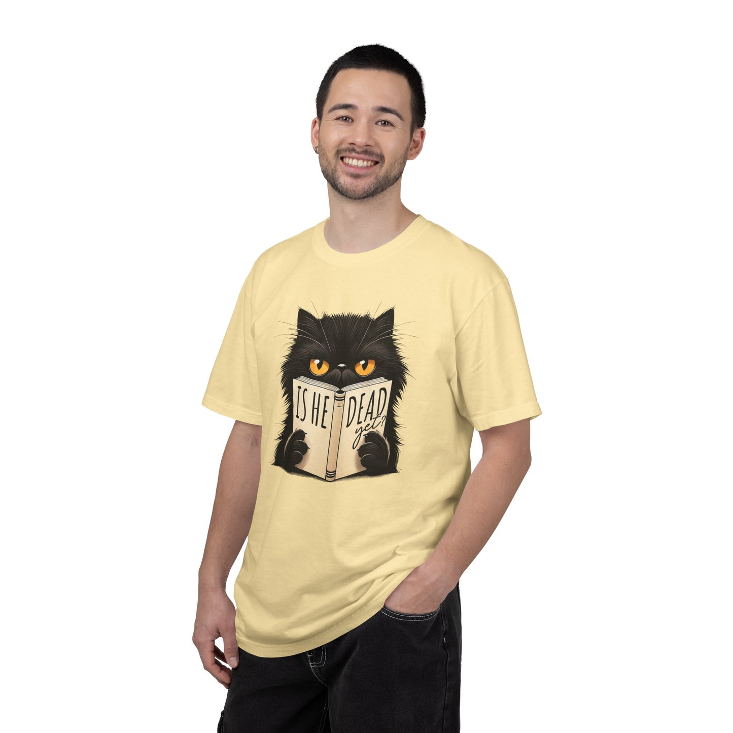 Sarcastic Cat Lover Unisex T-shirt, Is He Dead Yet, Funny Black Cat Graphic Tee, Animal Humor Gift For Cat Mom, Dad, Fur Parent Clothing,