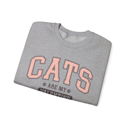 Cats Are My Valentine, Funny, Trendy Valentines, Hearts Day, Retro, Fur Parent, Introverts Gift, Oversized, Lounge Wear, Homebody Sweatshirt