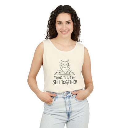 Trying To Get My Shit Together chaotic life tank top | funny statement
