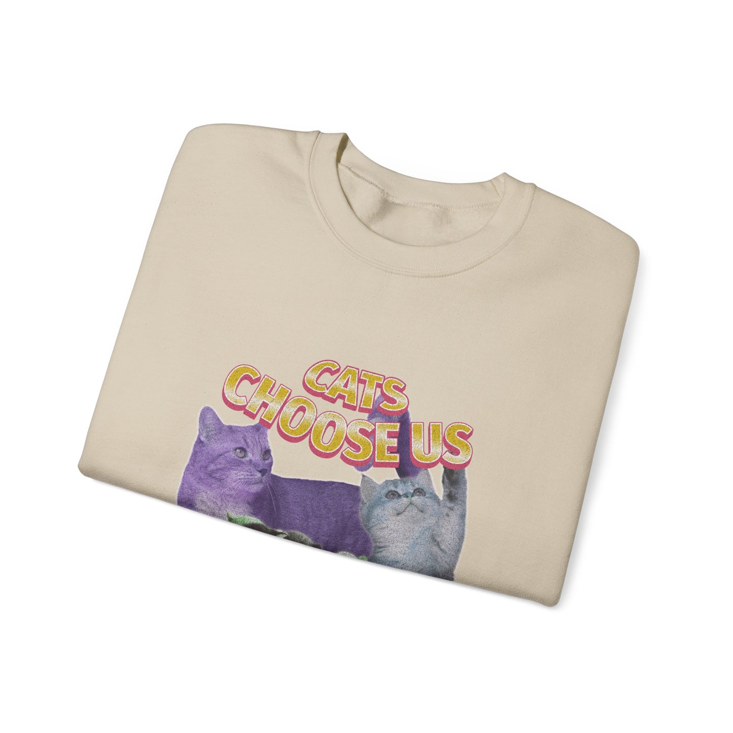 Cats Choose Us, Feline Lovers, Cute Sweatshirt for Fur Parents, Vintage Pullover, Retro College Shirt, Cozy Trendy, Pet Owner Mom Dad Gift